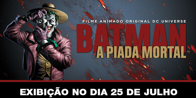 Cinema: Batman: A Piada Mortal; Assita ao Trailer