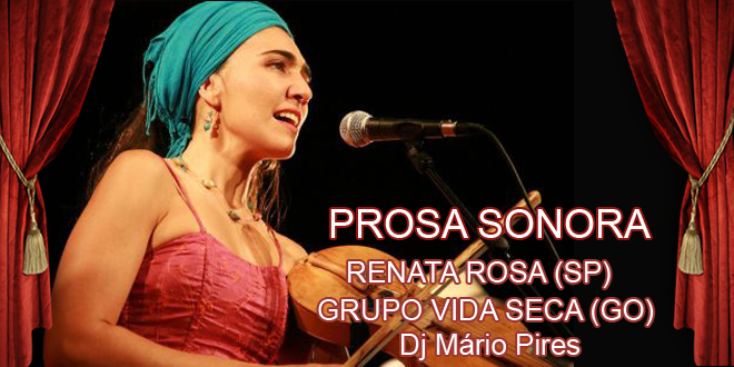 Shows de Renata Rosa e Grupo Vida Seca