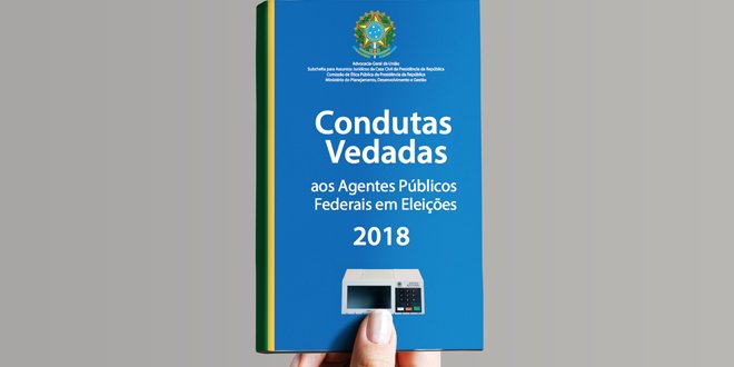 AGU divulga cartilha com condutas vedadas a agentes públicos nas eleições de 2018