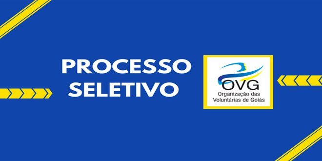 OVG abre processo seletivo para contratação de profissionais