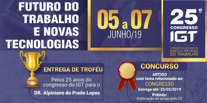 Congresso de Direito do Trabalho reúne grandes nomes do Brasil e do exterior em Goiânia